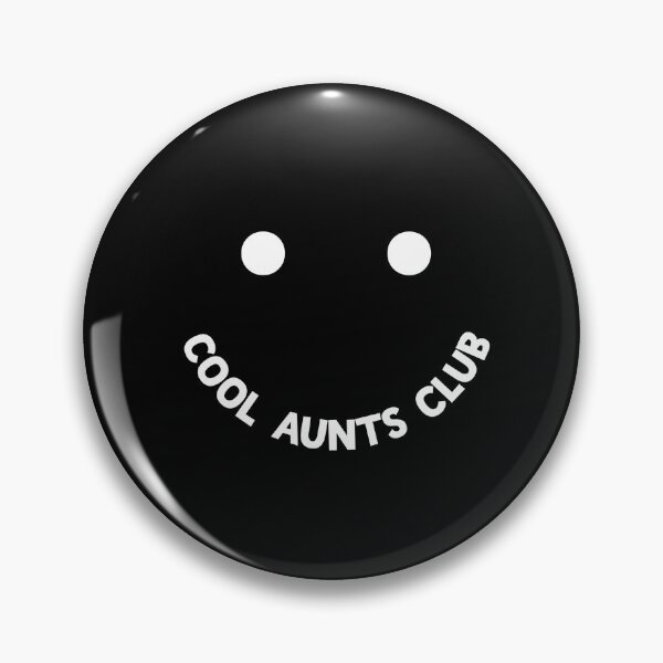 Item preview, Cool Aunts Club Smile Cool Aunts Club Gear designed and sold by DynamicDesign.