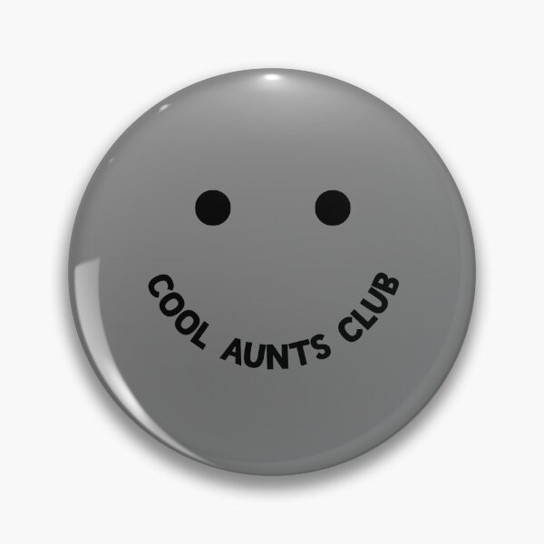 Item preview, Cool Aunts Club Smile Cool Aunts Club Gear designed and sold by DynamicDesign.
