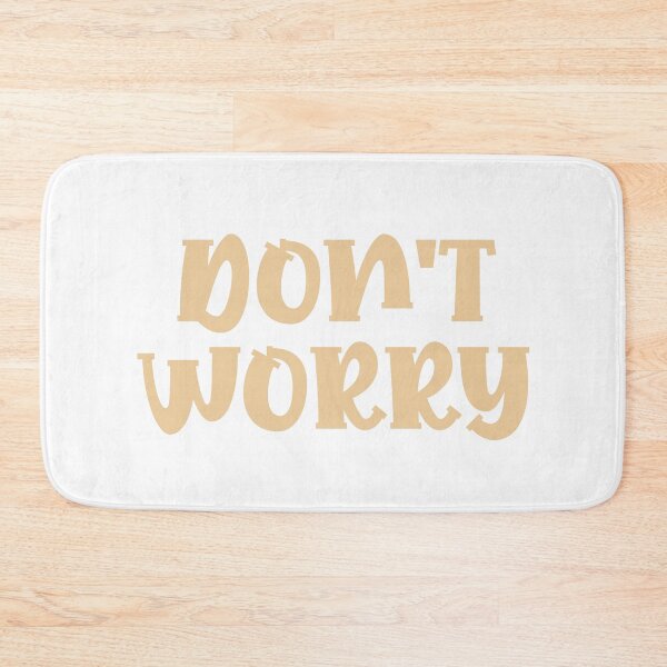 Item preview, Don't worry.  designed and sold by GMM Designs.