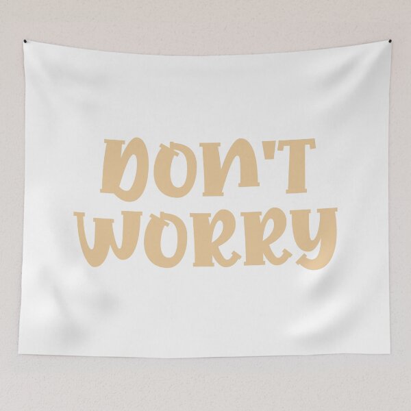 Item preview, Don't worry.  designed and sold by GMM Designs.