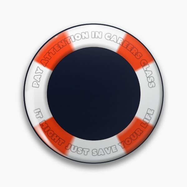 Item preview, Careers Class Might Save Your Life designed and sold by Fanarchist.
