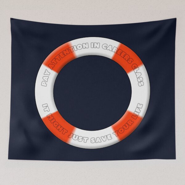 Item preview, Careers Class Might Save Your Life designed and sold by Fanarchist.