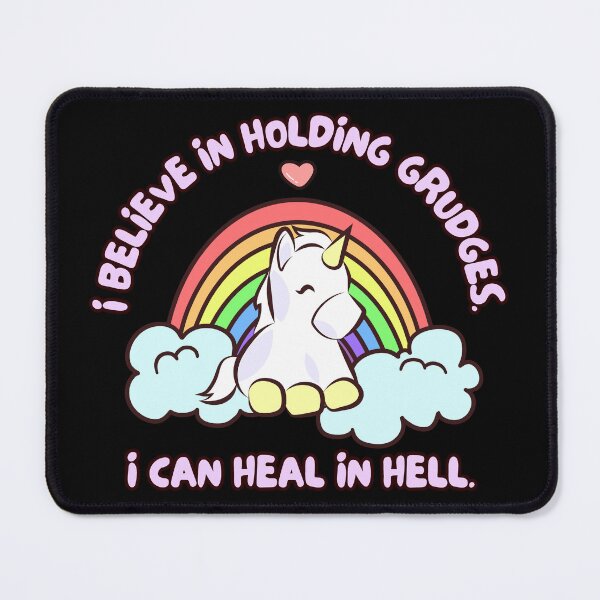 Item preview, I Believe In Holding Grudges Cute Unicorn designed and sold by ChiweenieHobbit.