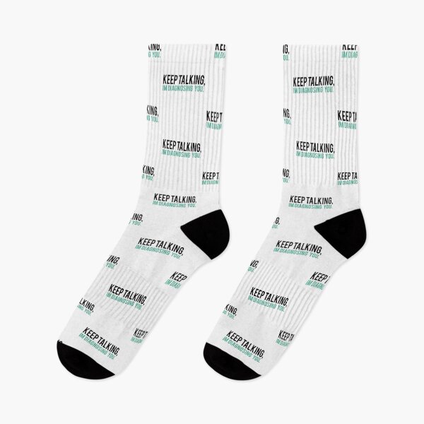 Item preview, Keep Talking, I'm Diagnosing you Psychology Humor designed and sold by vianthomas.