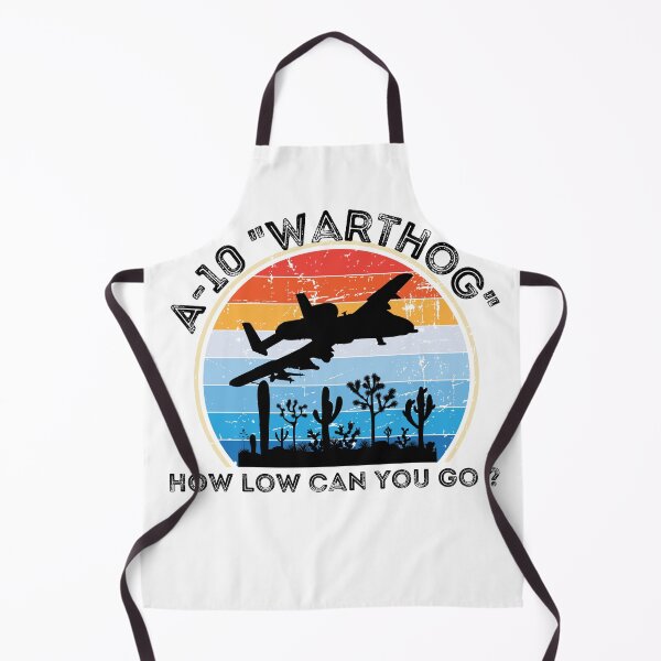 Item preview, A-10 Warthog How low can you go designed and sold by Avgeek.design.