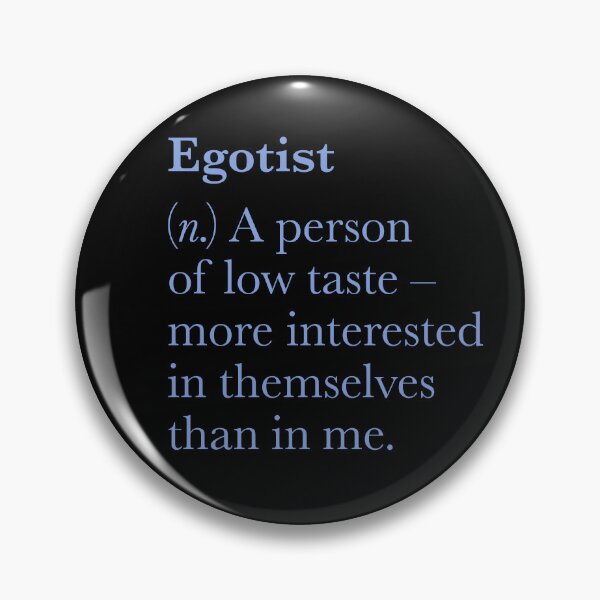 Item preview, Egotist definition. v.6 designed and sold by x1brett.