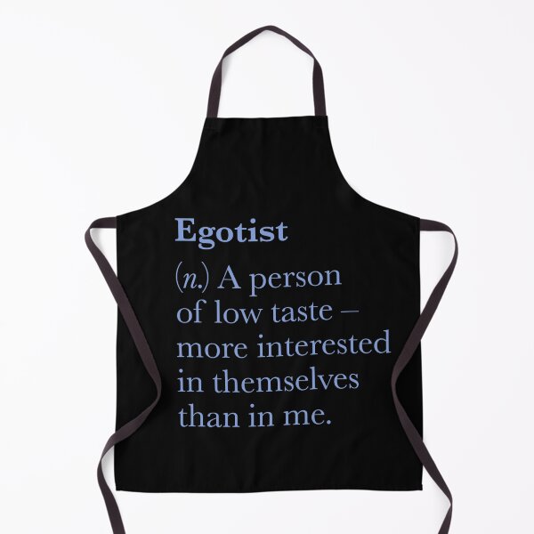 Item preview, Egotist definition. v.6 designed and sold by x1brett.