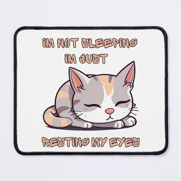 Item preview, Im Not Sleeping Im Just Resting My Eyes designed and sold by letsgetinspired.