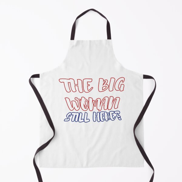 Item preview, The Big Woman Still Here? designed and sold by Nice En.