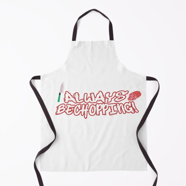 Item preview, Always Be Chopping! designed and sold by Nice En.