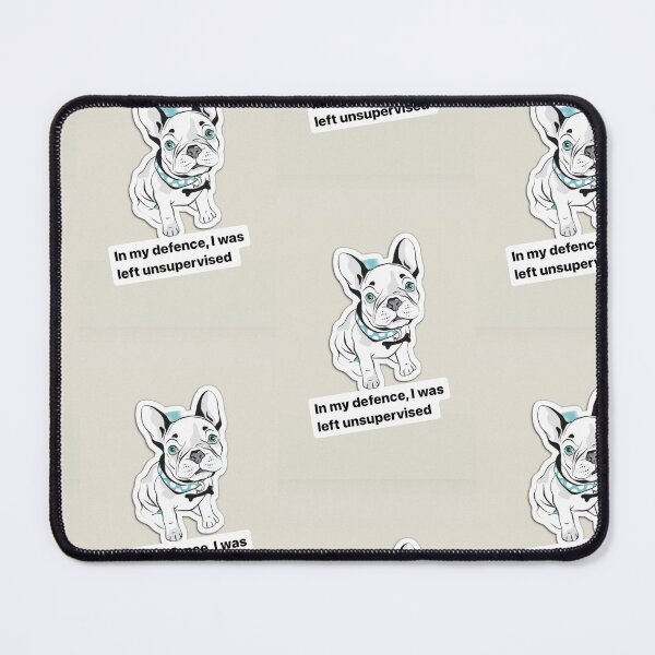 Item preview, In my defence I was unsupervised French bulldog cub designed and sold by BiancaNeaguArt.