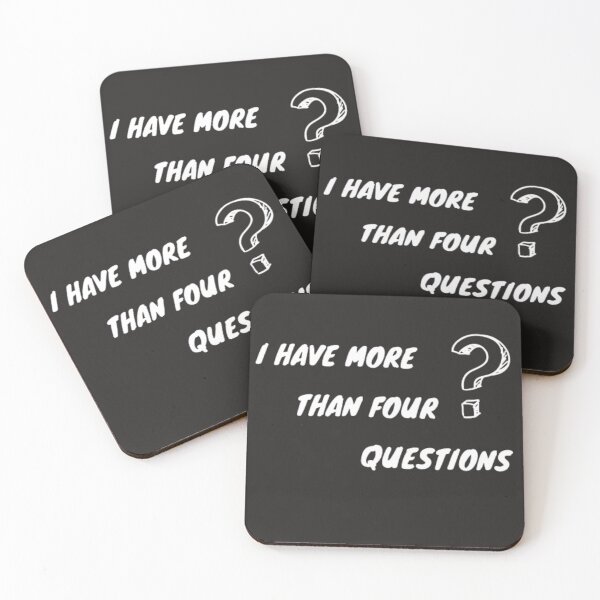 Item preview, I HAVE MORE THAN 4 QUESTIONS designed and sold by fati-stor.