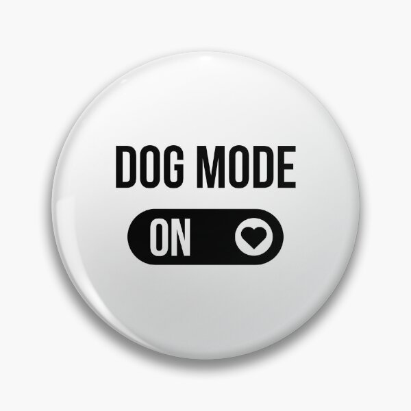 Item preview, Switch to Dog Mode designed and sold by ZedOhEe.