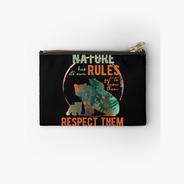 Item preview, Nature has its own rules, know them, respect them designed and sold by themoniae.