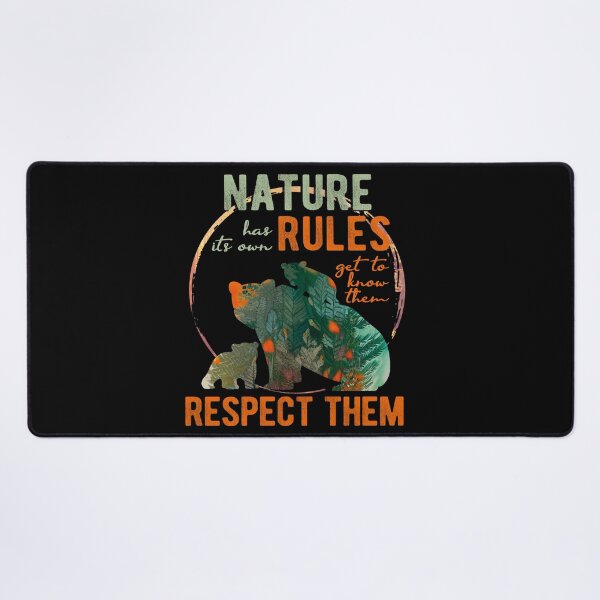 Item preview, Nature has its own rules, know them, respect them designed and sold by themoniae.