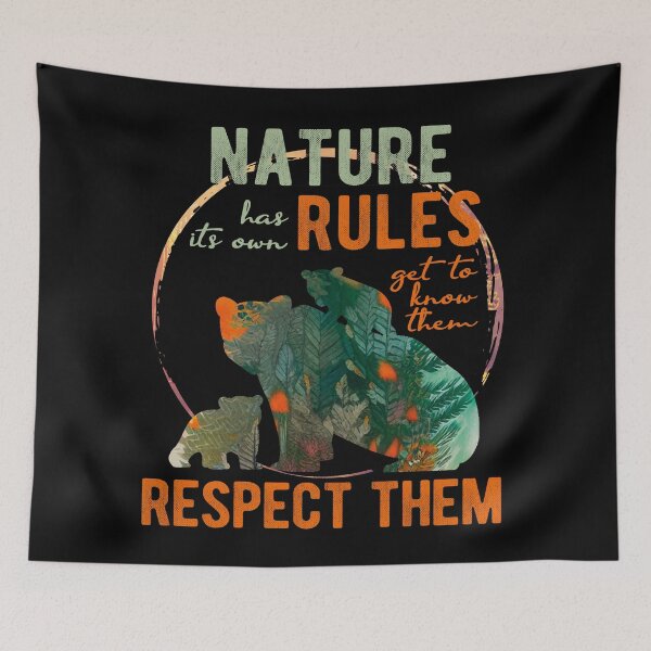 Item preview, Nature has its own rules, know them, respect them designed and sold by themoniae.
