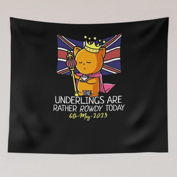 Item preview, King Charles III Coronation Street Party Rowdy Underlings designed and sold by Nerd Shizzle.