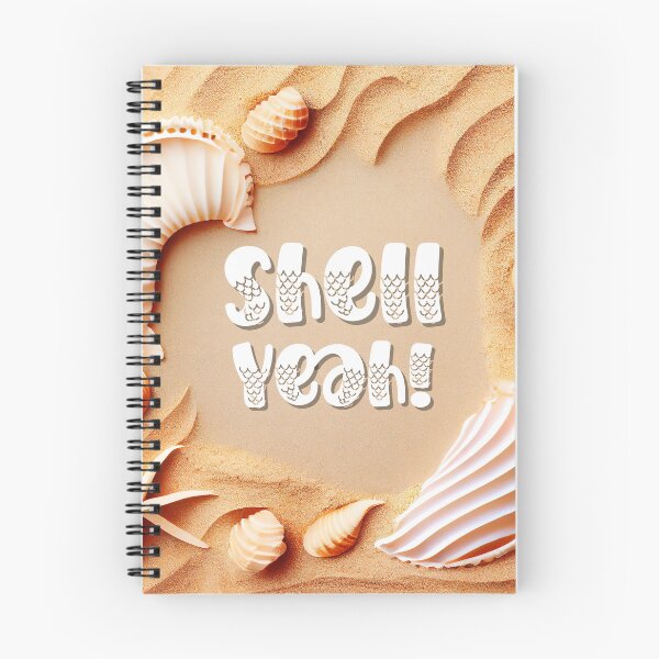 Item preview, Shell Yeah! Cute quote on sandy background with shells. designed and sold by Jenson Major.
