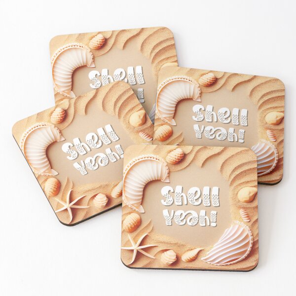 Item preview, Shell Yeah! Cute quote on sandy background with shells. designed and sold by Jenson Major.