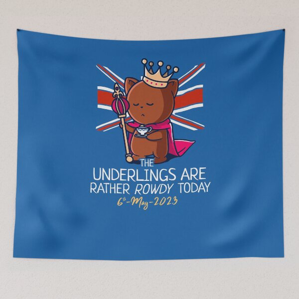 Item preview, King Charles III Coronation Street Party Rowdy Underlings Blue designed and sold by Nerd Shizzle.