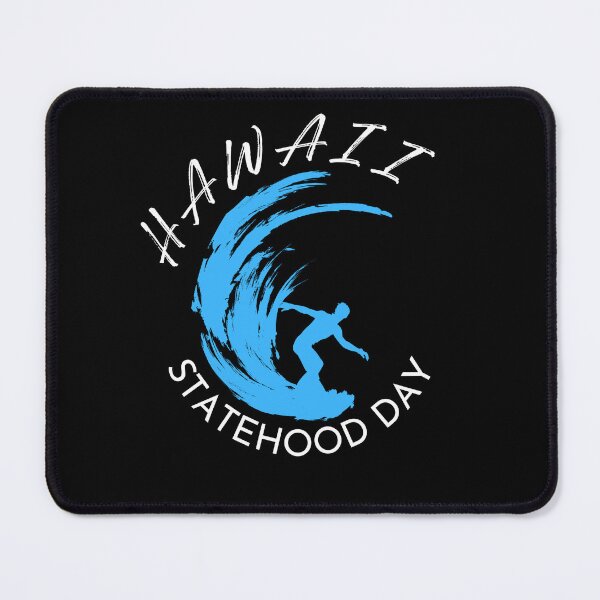 Item preview, hawaii statehood day designed and sold by TThousand.