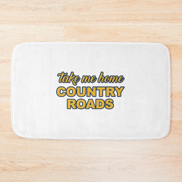 Item preview, Take Me Home, Country Roads designed and sold by tommywvcacher.