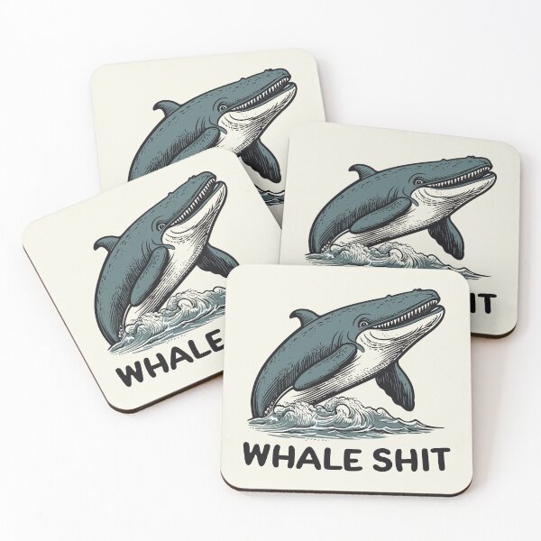 Item preview, Whale Shit || Funny Quote || Vector Art designed and sold by MadSwellDesigns.