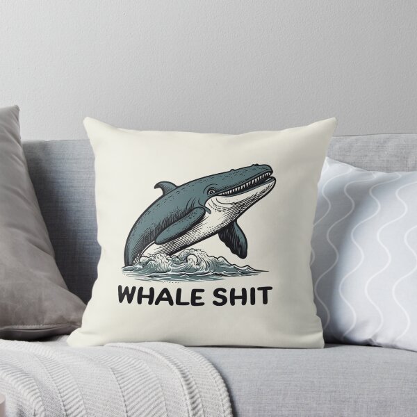 Item preview, Whale Shit || Funny Quote || Vector Art designed and sold by MadSwellDesigns.