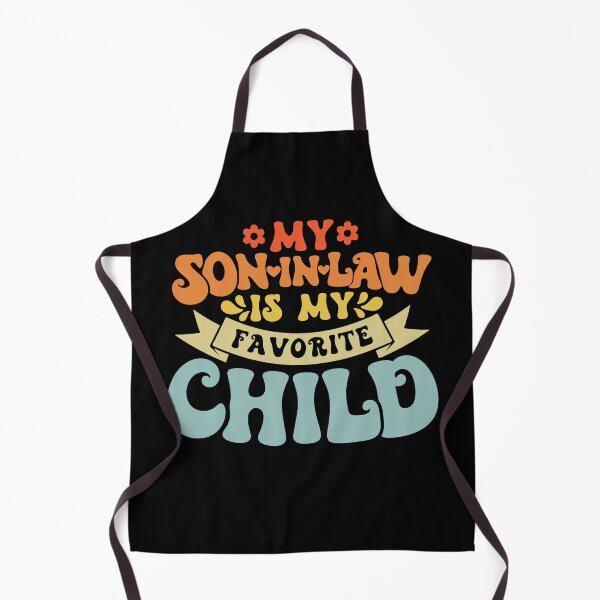 Item preview, Funny Family Humor Retro My Son-In-Law Is My Favorite Child designed and sold by ohmier.