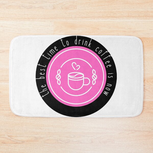 Item preview, The best time for coffee is now - pink designed and sold by jechaiyells.