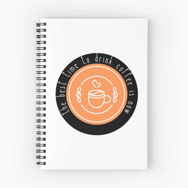 Item preview, The best time for coffee is now - orange  designed and sold by jechaiyells.