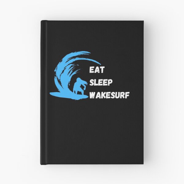 Item preview, eat sleep wakesurf designed and sold by TThousand.