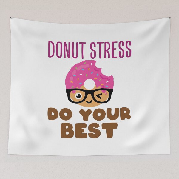 Item preview, Donut Stress Do Your Best Teacher Test Day designed and sold by jaygo.