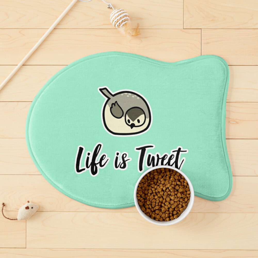 Life is Tweet - Life is Sweet - Funny Bird Memes - Gifts for