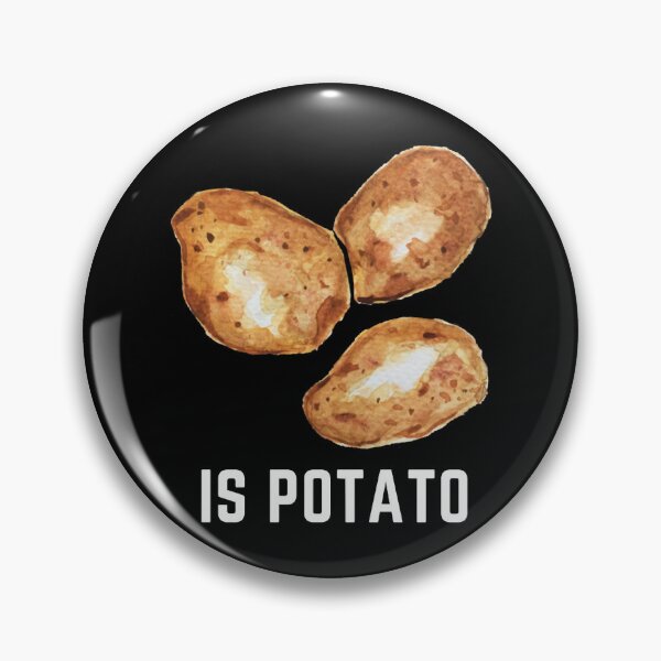 Item preview, Is Potato  designed and sold by reedfoley.