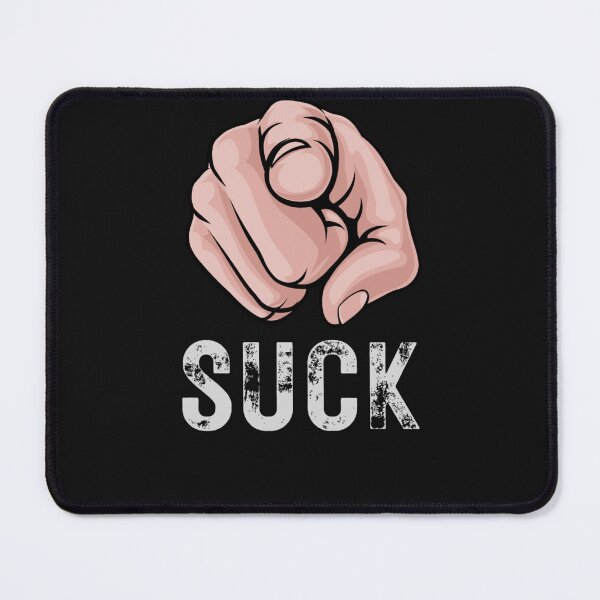 Item preview, you suck designed and sold by Patric Wurzer.