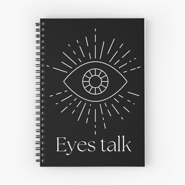 Item preview, Eyes talk designed and sold by QuotableCulture.
