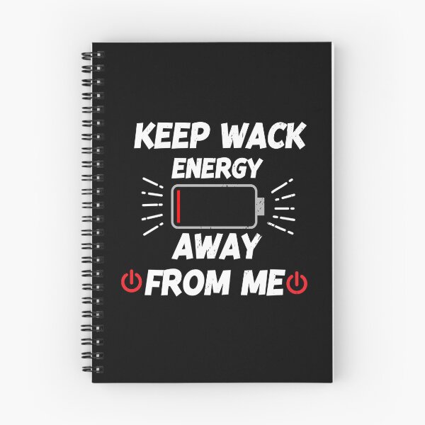 Item preview, keep wack energy away from me designed and sold by entaproo.