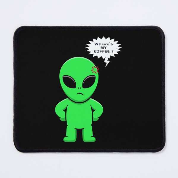 Item preview, Funny Alien Need Coffee Morning designed and sold by foxforce.