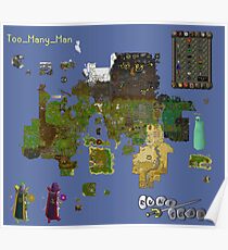 Too_Many_Man RS Custom Map XL Poster