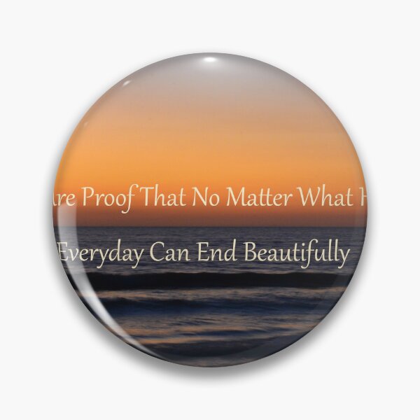 Item preview, Everyday Can End Beautifully  designed and sold by LisaWootenPhoto.