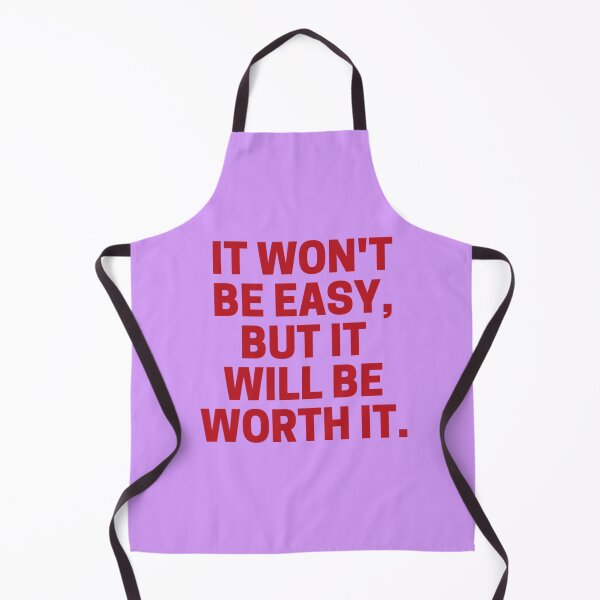 Item preview, It will be worth it designed and sold by SirenMoon.