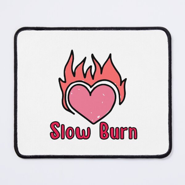 Item preview, Burning Heart Slow Burn designed and sold by Moody-Butterfly.