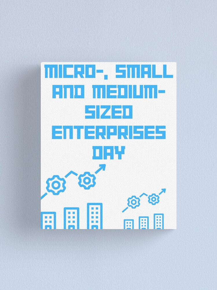 Imagen 1 de 3, Lienzo con la obra Micro-, Small and Medium-Sized Enterprises Day, diseñada y vendida por Simo0455.