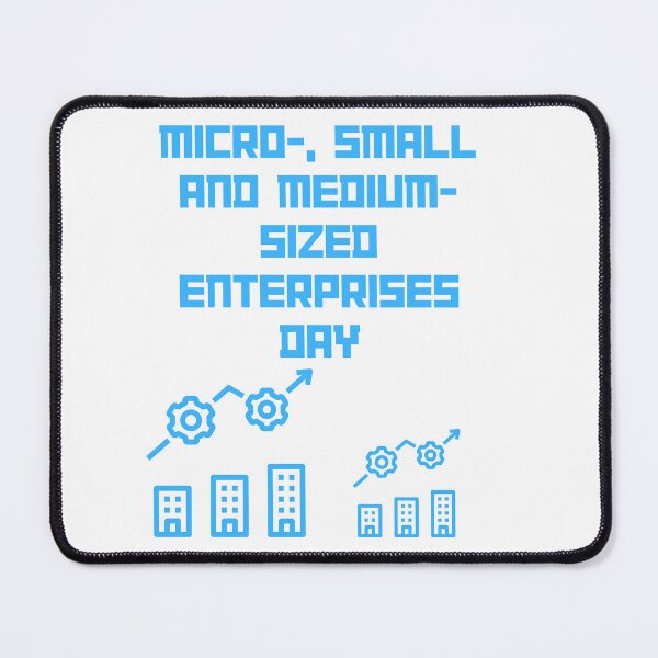 Item preview,  Micro-, Small and Medium-Sized Enterprises Day designed and sold by Simo0455.