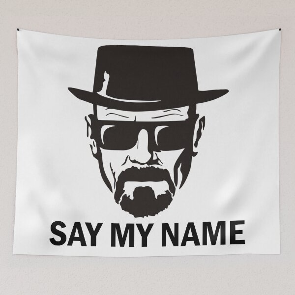 Item preview, Walter White Heisenberg say my name designed and sold by somi3art.