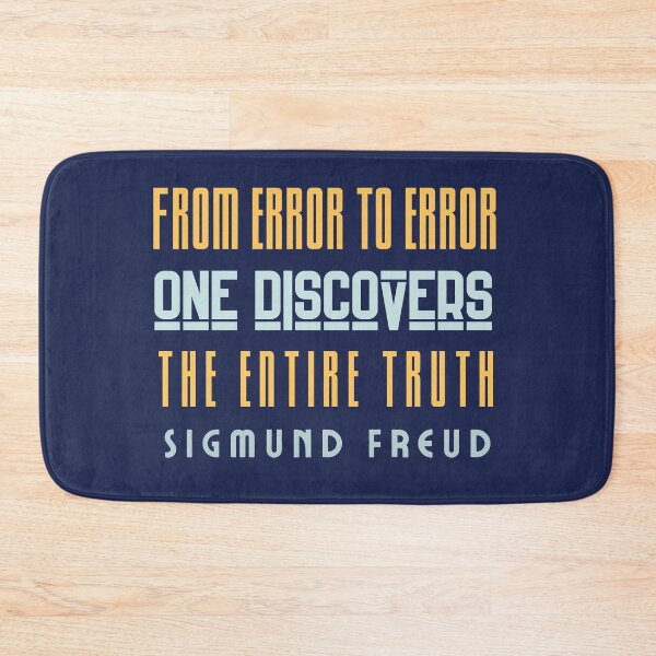Item preview, Sigmund Freud quote: From error to error one discovers the entire truth designed and sold by artbleed.