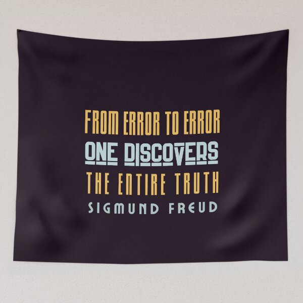 Item preview, Sigmund Freud quote: From error to error one discovers the entire truth designed and sold by artbleed.