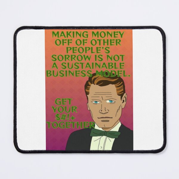 Item preview, Equal Capitalism Rights - Making Money Off Of Other People's Sorrows Is Not A Sustainable Business Model designed and sold by LethalPixieDust.