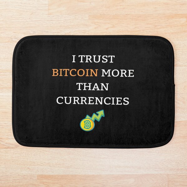 Artikelvorschau, Ich vertraue Bitcoin mehr als Währungen entworfen und verkauft von NexusCom ⭐⭐⭐⭐⭐.